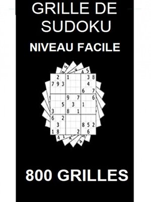cover image of 800 Grille de SUDOKU niveau facile